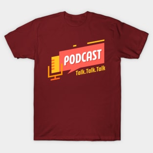 PODCAST T-Shirt